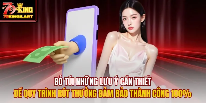 Rút Tiền 79KING- Giao Dịch Siêu Tốc, Nhận Thưởng Tức Thì